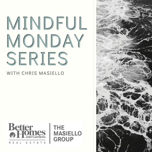 Cover art for podcast Mindful Monday Series by Chris Masiello
