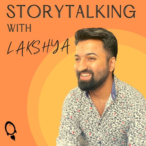 Cover art for podcast Storytalking with Lakshya