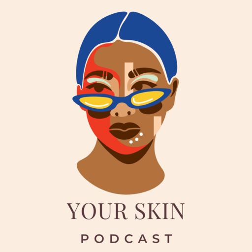 Cover art for podcast Your Skin Podcast