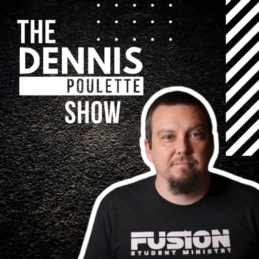 Cover art for podcast The Dennis Poulette Show