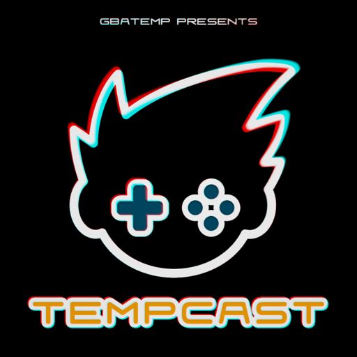 Cover art for podcast Tempcast - The Official GBAtemp Podcast