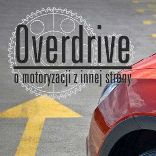 Cover art for podcast Podcast motoryzacyjny Overdrive