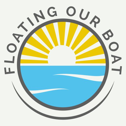 Cover art for podcast Floating Our Boat