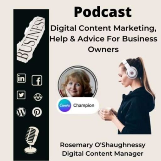 Cover art for podcast Digital Content Marketing, Help & Advice For Business Owners