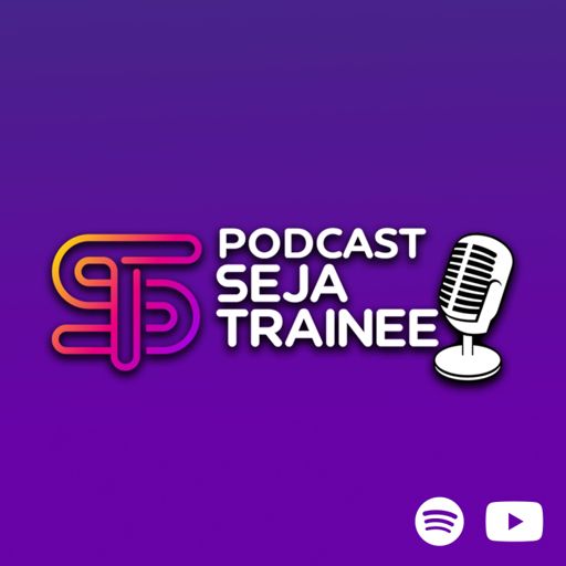Cover art for podcast Podcast Seja Trainee