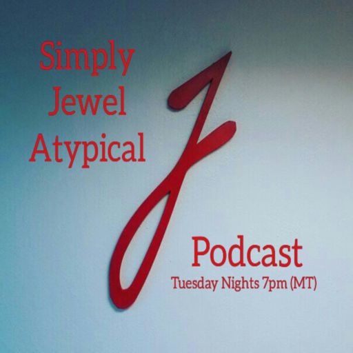 Cover art for podcast Simply Jewel Atypical