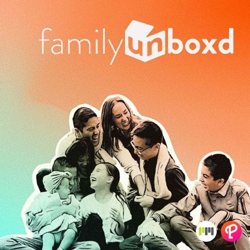 Cover art for podcast Family Unboxd