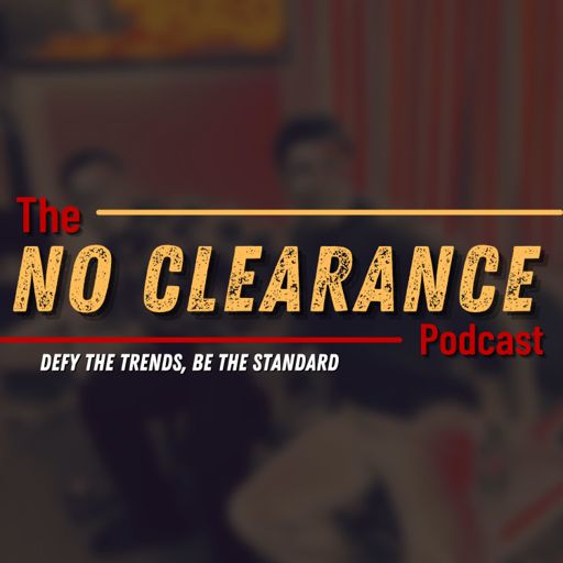 Cover art for podcast The No Clearance Podcast