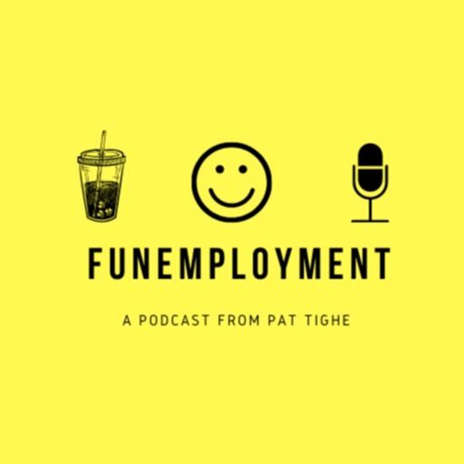 Cover art for podcast Funemployment 