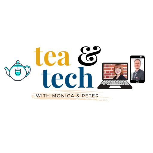 Cover art for podcast Tea & Tech with Monica & Peter Rysavy