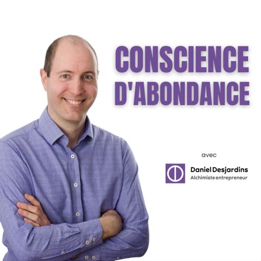 Cover art for podcast Conscience d'abondance