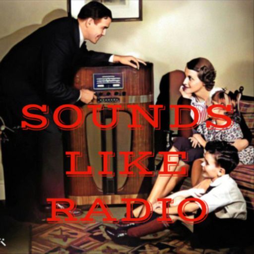 Cover art for podcast SOUNDS LIKE RADIO