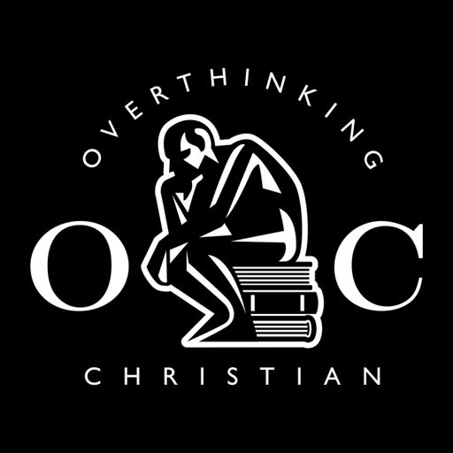 Cover art for podcast The Overthinking Christian Podcast