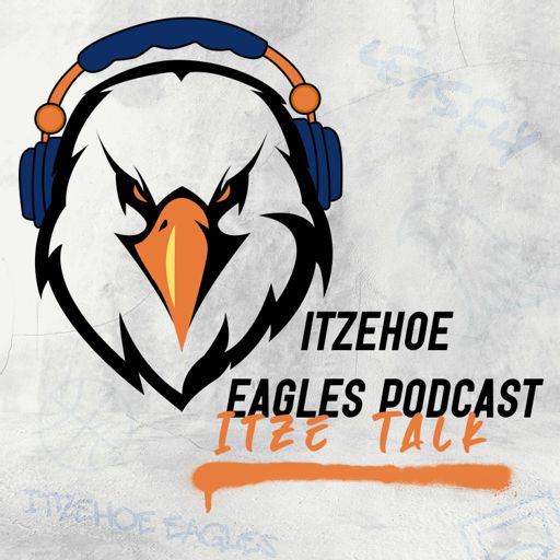 Cover art for podcast Der Itzehoe Eagles Podcast - Itze Talk!