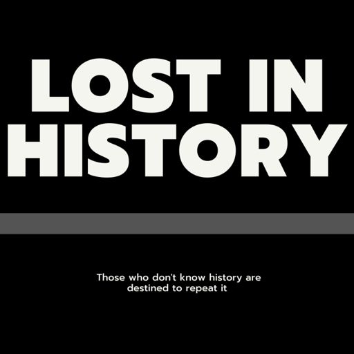 Cover art for podcast Lost In History