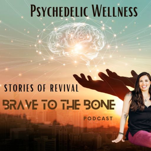 Cover art for podcast Brave to the Bone