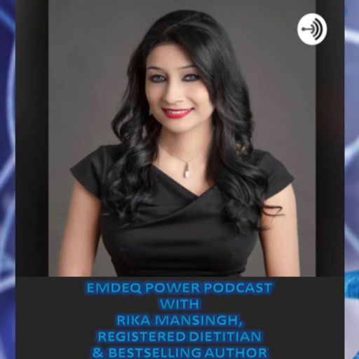 Cover art for podcast Rika Mansingh “EMDEQ power”