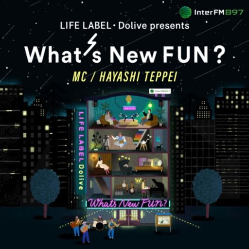 Cover art for podcast LIFE LABEL・Dolive presents What`s New FUN?