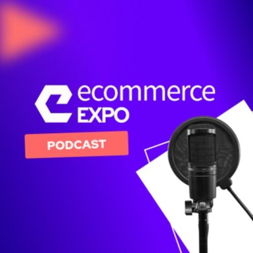 Cover art for podcast Ecommerce Expo Podcast