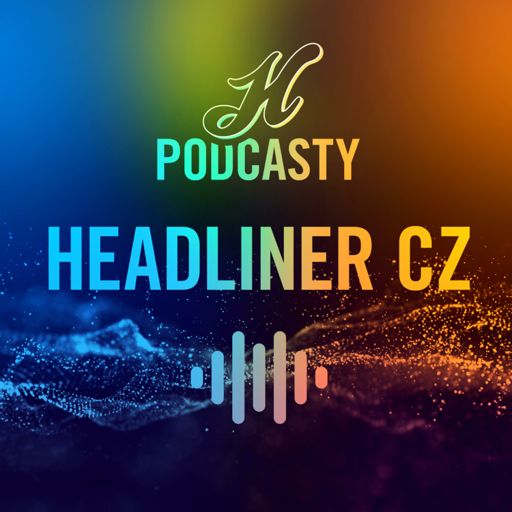 Cover art for podcast Headliner CZ