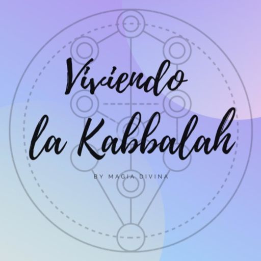 Cover art for podcast Viviendo la Kabbalah