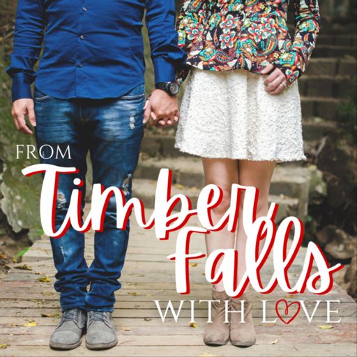 Cover art for podcast From Timber Falls, With Love: A Romance Fiction Podcast
