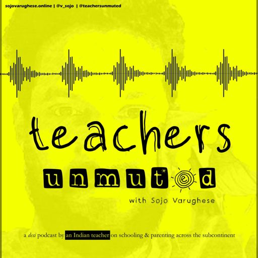 Cover art for podcast Teachers Unmuted