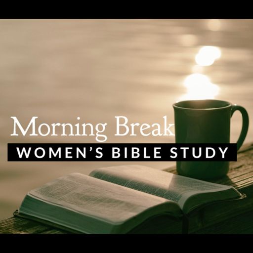 Cover art for podcast Morning Break Bible Study