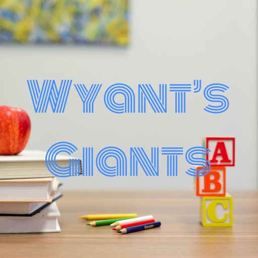 Cover art for podcast Wyant’s Giants