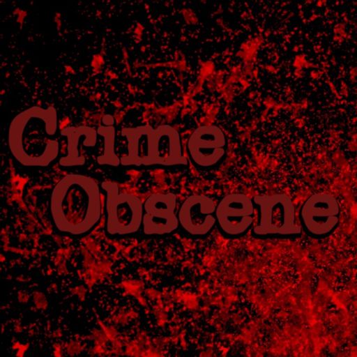 Cover art for podcast Crime Obscene