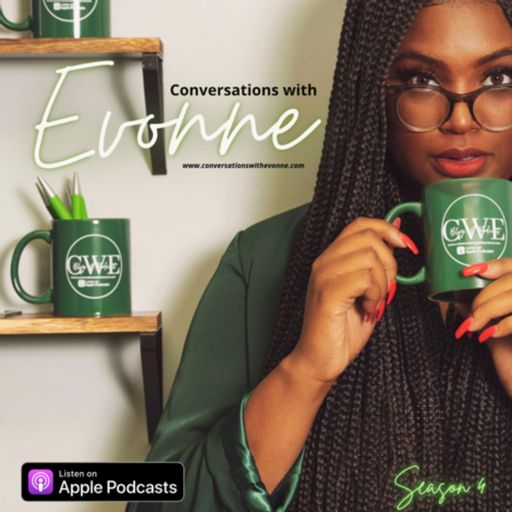 Cover art for podcast Conversations With Evonne 