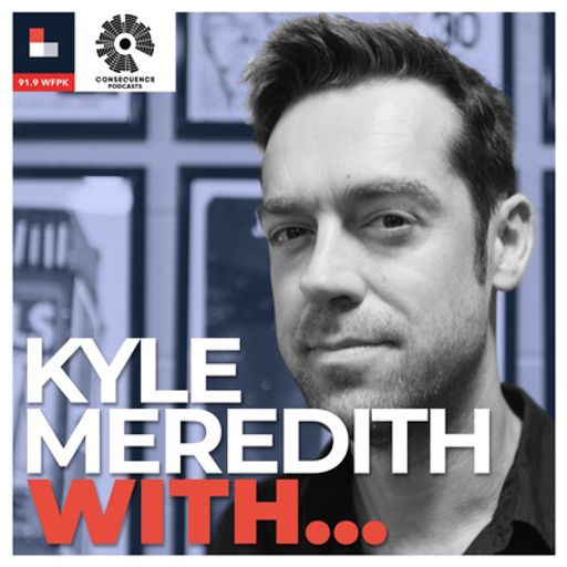 Kyle Meredith With On Radiopublic