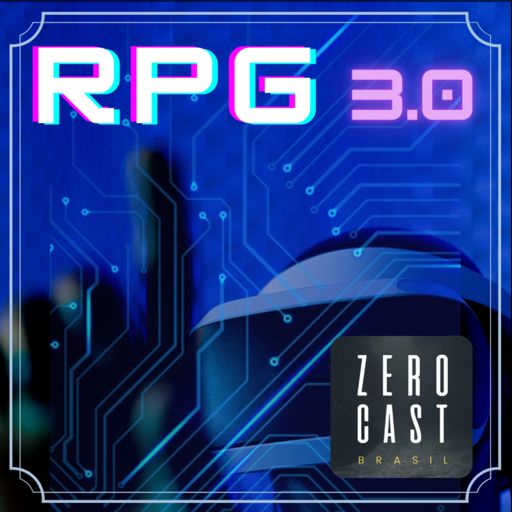 ZEROCAST BRASIL - RPG on RadioPublic