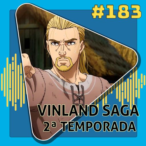 Vinland Saga  Episódio 20 da 2ª temporada ganha prévia