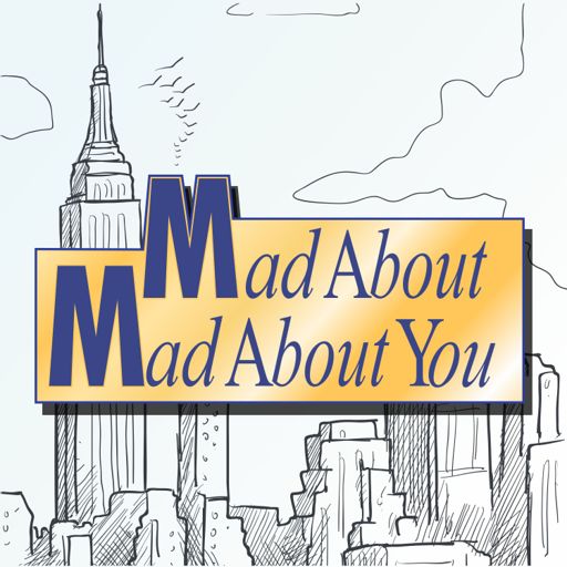 Cover art for podcast Mad About Mad About You