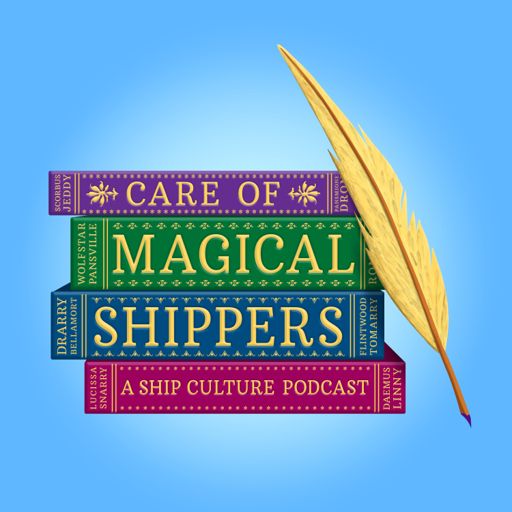 Cover art for podcast Care of Magical Shippers: An Harry Potter Ship Culture Podcast