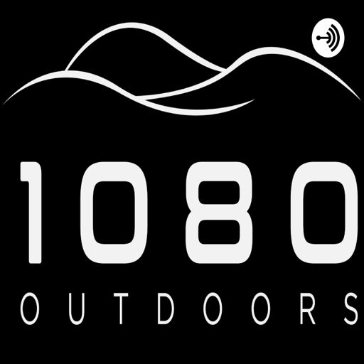 Cover art for podcast 1080 Outdoors Land Management Podcast