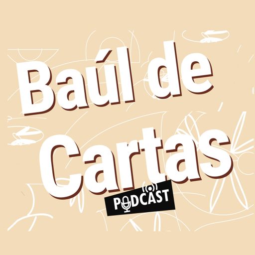 Cover art for podcast Baúl de Cartas Podcast