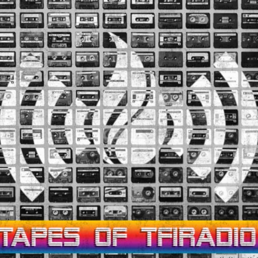 Cover art for podcast Tapes of TFIRadio