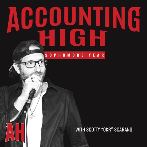 Cover art for podcast Accounting High: Sophomore Year
