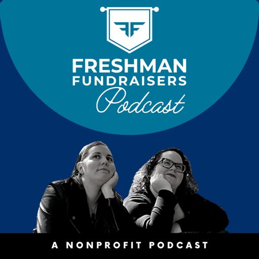 Cover art for podcast The Freshman Fundraisers Podcast
