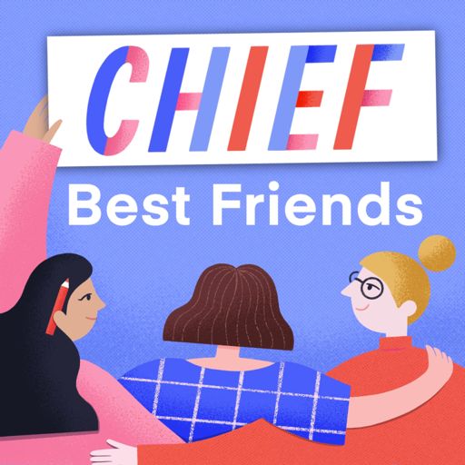 Cover art for podcast Chief Best Friends