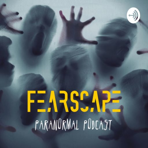 Cover art for podcast FearScape Paranormal Podcast