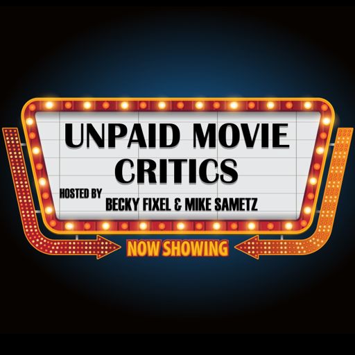 Cover art for podcast Unpaid Movie Critics