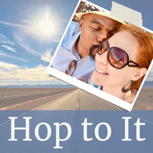 Cover art for podcast Hop to It - Our Digital Nomad Journey
