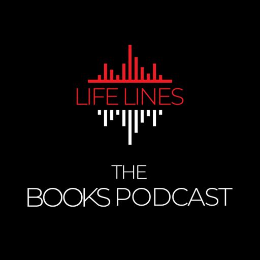 Cover art for podcast Life Lines The Books Podcast