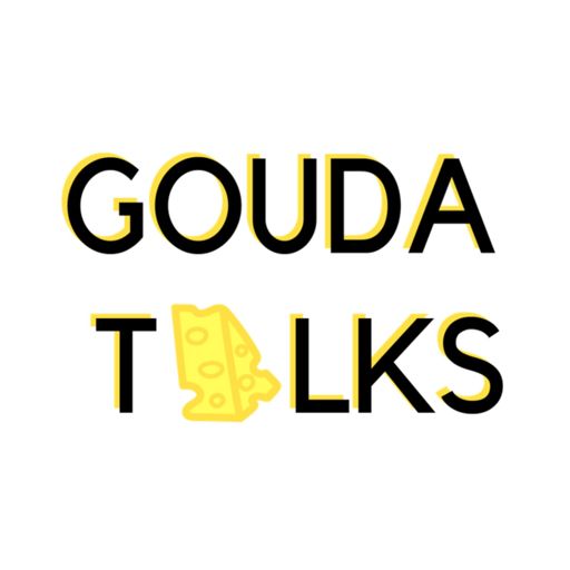 Cover art for podcast Gouda Talks