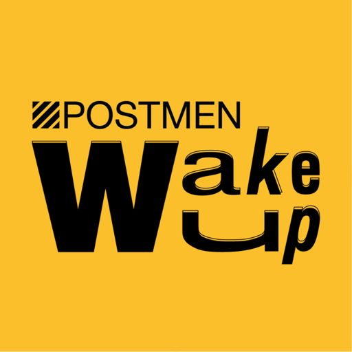 Cover art for podcast Postmen Wake Up