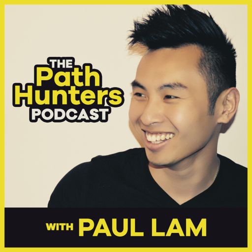 Cover art for podcast The Path Hunters Podcast with Paul Lam