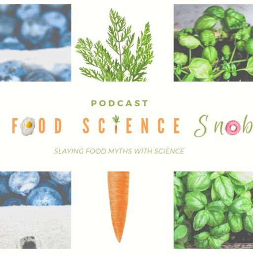 Cover art for podcast Food Science Snob